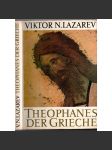 Theophanes der Grieche und seine Schule [malířství] - náhled