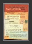 Trpké vzpomínky na 17. listopad 1939 - náhled