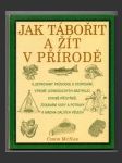 Jak tábořit a žít v přírodě - náhled