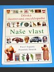 Dětská ilustrovaná encyklopedie V : Naše vlast - náhled