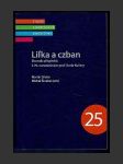 Lifka a czban: Sborník příspěvků k 70. narozeninám prof. Karla Kučery - náhled