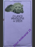 O lásce, přátelství a štěstí - náhled