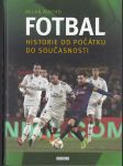 Fotbal - Historie od počátku do současnosti - náhled