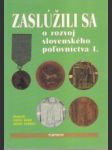 Zaslúžili sa o rozvoj slovenského poľovníctva I. - náhled