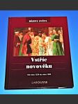 Dějiny světa 7 - Larousse : Vstříc novověku - od roku 1329 do roku 1500 - náhled