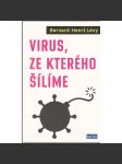 Virus, ze kterého šílíme (Covid) - náhled