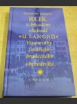 Rok v bývalém obchodě. U Langrů. Vzpomínky jindřicho-hradeckého obchodníka - náhled