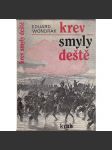 Krev smyly deště [Osudy a utrpení roku 1866 - Prusko-rakouská válka a bitva u Hradce Králové] - náhled