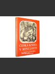 Česká kniha v minulosti a její výzdoba - náhled