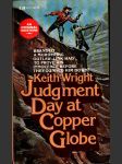 Judgment day at copper globe - náhled