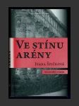 Ve stínu arény - náhled