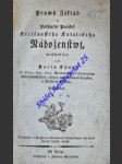 Prawý Základ a Podstatný Pořádek Křesťanského Katolického Náboženstwj - KHUN Karel - náhled