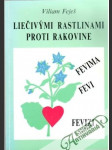 Liečivými rastlinami proti rakovine - náhled