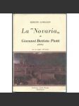 La "Novaria" di Giovanni Battista Piotti (1557) con un saggio sull'autore [Novara; Piemont; Piemonte; Itálie; historie] - náhled