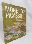 Monet bis Picasso: Meisterwerke der Albertina Sammlung Batliner - náhled