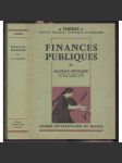 Finances publiques. Cinquième édition remaniée et mise a jour [= „Thémis“ Manuels juridiques, économiques et politiques] [veřejné finance, Francie, příručka] - náhled