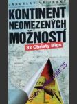 Kontinent neomezených možností - velinský jaroslav - náhled