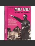 Hitlerův Můj boj očima historiků [Obsah: Adolf Hitler, nacismus] - náhled