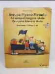 Avrupa Piyano Metodu, Az európai zongora iskola, Evropská klavírní škola: Elsó kiadás, 1. Kitap, 1. díl - náhled