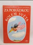 Za pohádkou kolem světa: Pohádky národů celého světa - náhled