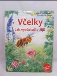 Včelky: Jak vyrůstají a žijí? - náhled