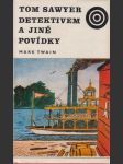 Tom Sawyer detektivem a jiné povídky - náhled