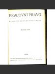 Pracovní právo, ročník XIII./1934 [Časopis pro výklad pracovních a sociálně pojišťovacích zákonů] - náhled