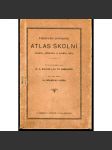 Historicko-zeměpisný atlas školní starého, středního a nového věku (historické mapy, starověk, Egypt, Římská říše, středověk, Evropa, novověk) - náhled