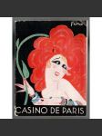 Casino de Paris. La Revue Paris-Miss en 2 actes et 45 tableaux. Saison 1929-1930 [divadlo] - náhled