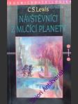 Návštěvníci z mlčící planety i. - lewis clive staples - náhled