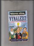 Děsivá věda (Vynálezci a jejich vymazlené vynálezy) - náhled