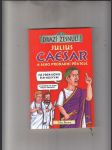 Drazí zesnulí: Julius Caesar a jeho proradní přátelé - náhled