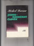 Jednorozměrný člověk (Studie o ideologii rozvinuté industriální společnosti) - náhled