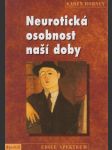 Neurotická osobnost nasí doby - náhled