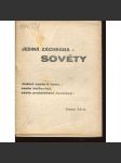 Jediná záchrana - Sověty. Jediná cesta k tomu - cesta bolševiků, cesta proletářské revoluce (levicová literatura, komunistická literatura) - náhled