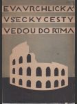 Všecky cesty vedou do Říma - náhled