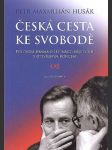 Česká cesta ke svobodě - náhled