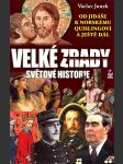 Velké zrady světové historie: od jidáše k norskému quislingovi a ještě dál - náhled