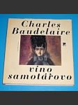 Víno samotářovo - Charles Baudelaire - náhled