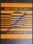 Biblické dějiny pro nejmenší - pulec kryštof thdr. - náhled