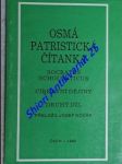 Osmá patristická čítanka - církevní dějiny - druhý díl - socrates scholasticus - náhled