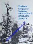 Duchovné základy života - solovjev vladimír sergejevič - náhled