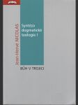 Syntéza dogmatické teologie I / Bůh v trojici - náhled