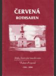 Červená Rothsaifen 1356-2006: Střípky z historie jedné šumavské vesnice - náhled