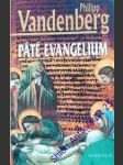 Páté evangelium - vandenberg philipp - náhled