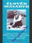 Člověk masaryk - doležal jaromír/ filipi jaroslav josef/ laichter josef/ herben jan - náhled