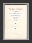 T. G. Masaryk a vznik Washingtonské deklarace v říjnu 1918 - náhled