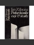 Potkat básníka [Jan Zábrana - Eseje a úvahy o literatuře, soubor úvah, kritických komentářů, doslovů a zamyšlení nad světovými i našimi autory] - náhled