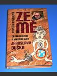 Ze mě : Cesta Blázna a vnitřní svět Jaroslava Duška - náhled