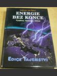 Energie bez konce: Vynálezy, koncepty, řešení - náhled